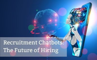 Recruitment Chatbots: The Future of Hiring