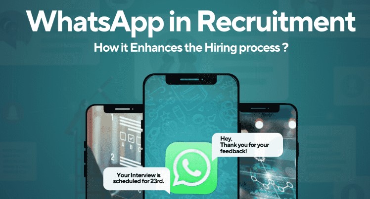 How WhatsApp is Revolutionizing the Recruitment Process