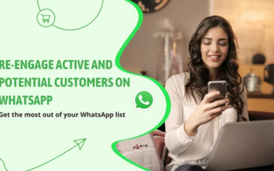 How to use WhatsApp Marketing to Re-engage Customers